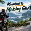 Malshej Ghat
